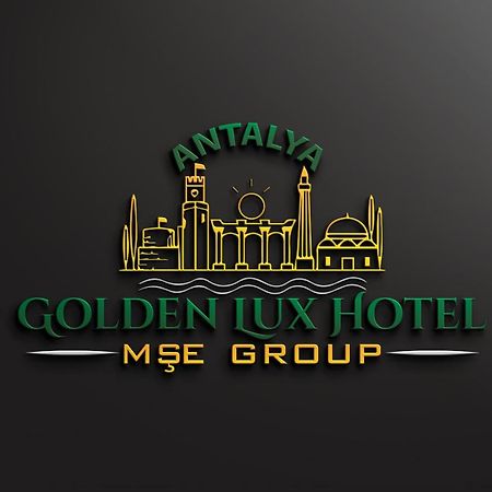 Golden Lux Hotel Antalya Exteriér fotografie